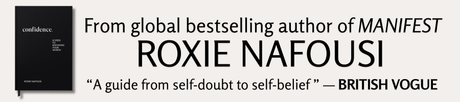 Confidence: Roxie Nafousi
